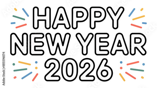 New Year Greetings 2026: A cheerful greeting for the coming year, spreading joy and anticipation with vibrant colors and a celebratory design.