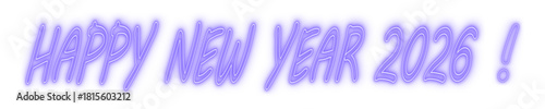 Happy New Year 2026 neon lilac text on transparent background. Vector illustration.