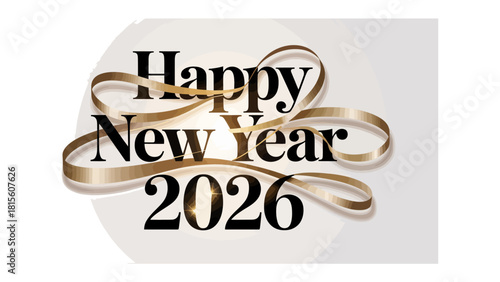 New Year 2026 Celebration: A modern and elegant graphic art piece wishing everyone a Happy New Year 2026, evoking feelings of anticipation and excitement for the year ahead.