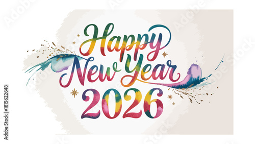 Happy New Year 2026: A vibrant and colorful design wishing viewers a Happy New Year, with the year 2026 prominently displayed.
