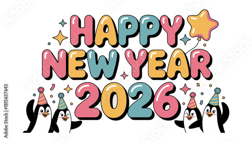 Happy New Year 2026: A cheerful illustration of the new year with penguin mascots celebrating amidst confetti and celebratory elements.