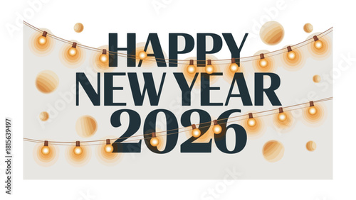 New Year Celebration: Warm lights and celebratory text to welcome in the New Year and usher in joy. 