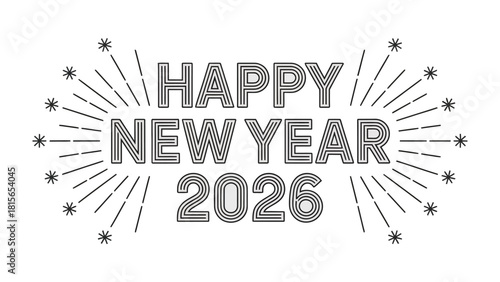 Happy New Year 2026: Festive greeting celebrating the dawn of 2026, with radiant fireworks, marking a time of fresh beginnings and optimistic anticipation.
