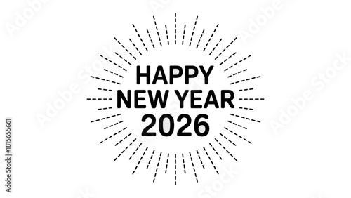 2026 New Year Celebration: A vibrant emblem of the New Year, radiating positivity and excitement, welcoming the dawn of 2026.