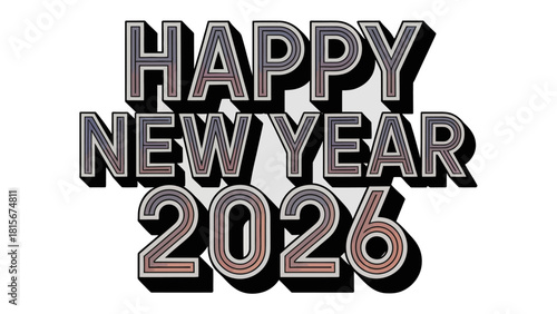 Happy New Year 2026: A vibrant and modern celebratory message, perfect for heralding the arrival of a fresh new year. conveying the hope, optimism.