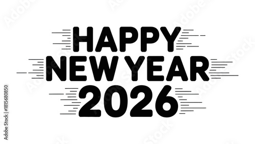 Happy New Year 2026: An elegant typographic composition announcing the arrival of the New Year, blending modern aesthetics with a celebratory message of hope and fresh starts.