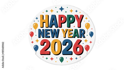 Celebrating the Future: A vibrant design heralds the arrival of New Year 2026, creating an atmosphere of anticipation and joy.