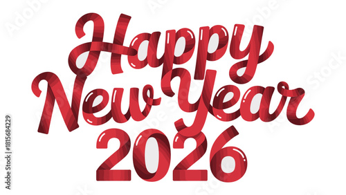 Happy New Year 2026: Festive greeting with elegant red ribbon text announcing the arrival of the New Year, full of hope, joy, and celebration.