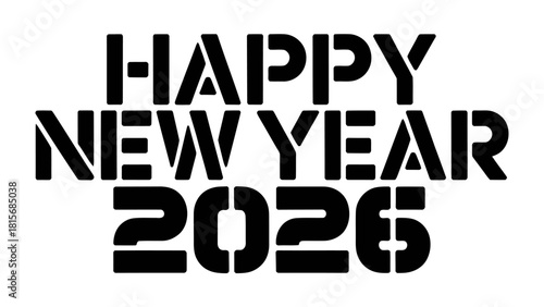 Happy New Year 2026 Typography: Bold typography declares the start of a new year, expressing hope for new beginnings. 