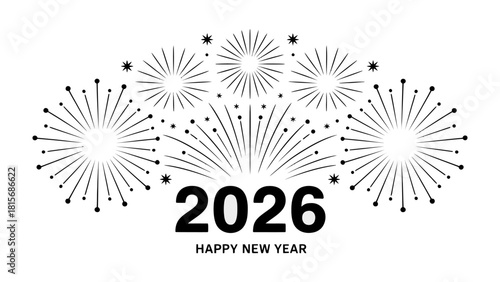 Celebratory Fireworks for the New Year 2026: An elegant illustration of fireworks displays above a bold announcement of the upcoming year, accompanied by a festive greeting.