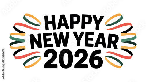 Happy New Year 2026 Celebration: Capturing the spirit of a new year, the image proudly displays festive greetings and vibrant decorations, ushering in hope and joy. 