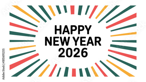 New Year Greeting: Capturing the celebratory essence of New Year 2026, radiating with colorful joy and excitement.
