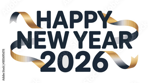 New Year Greeting: Happy New Year 2026 elegantly crafted with festive ribbons, heralding a season of fresh starts and new beginnings. 