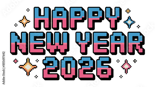 Joyful Greetings for the New Year 2026: An elegant pixelated design wishing all a joyous New Year with sparkling stars. 