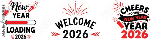 New year 2026 loading welcome cheers festive graphics collection
