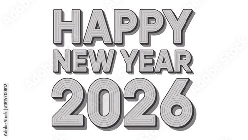 New Year 2026: A stylish design boldly displays Happy New Year 2026 in a modern typography, anticipating the future with optimistic vibes.