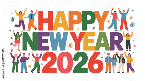 Happy New Year 2026: The New Year's promise is written in vibrant hues. In unity, figures rejoice with arms aloft, symbolizing a future bright with opportunities.