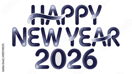 Festive Typography: A vibrant, artful declaration of Happy New Year 2026, rendered in an elegant, modern font, perfectly capturing the anticipation of a fresh start.