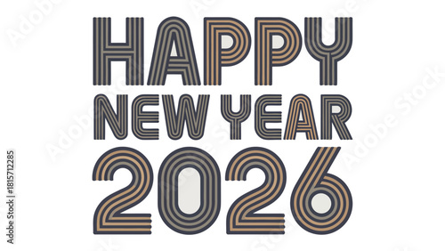 New Year 2026 Typography: A stylish and eye-catching graphic spells out Happy New Year 2026 in a modern, elegant font, perfectly suited for festive greetings and seasonal promotions.