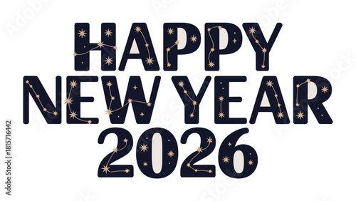 New Year 2026: An elegant invitation for the forthcoming year with a celestial theme. It presents Happy New Year 2026 in an artistic, celestial design. A celebratory design for the new beginnings.