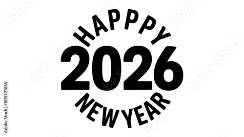Happy 2026 New Year: a Simple yet festive design for the new year celebration. Perfect for greeting cards, invitations, and promotional materials.  