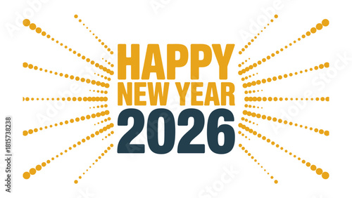 New Year 2026 Celebration: A modern and visually striking design greets the upcoming year with optimistic wishes, using vibrant colors and dynamic elements to convey excitement and anticipation. 