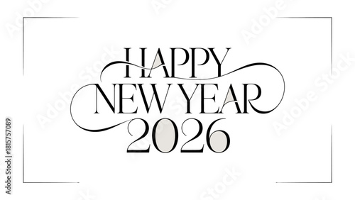 Happy New Year 2026: A stylish and elegant design that is perfect for holiday greetings and celebrations, with a focus on a clean and classic design aesthetic.