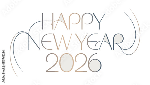 New Year 2026 Celebration: A stylish and elegant design, heralding the arrival of 2026, perfect for festive cards, greetings and seasonal promotions.