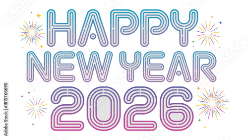 New Year 2026 Celebration: Captivating text announces the arrival of New Year 2026, enhanced with lively fireworks, heralding an atmosphere of celebration and excitement.