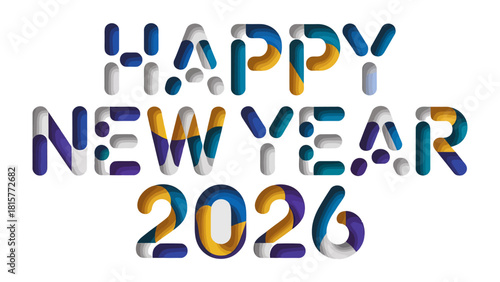 Happy New Year 2026: A vibrant and colorful design spells out Happy New Year 2026, celebrating the fresh start and anticipation for the coming year.
