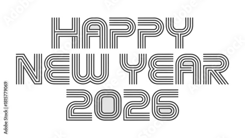 Happy New Year 2026: A stylish and contemporary graphic for the upcoming year, featuring bold typography that embodies excitement and anticipation for the future. 