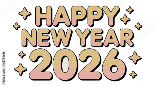 New Year Celebration: A vibrant, colorful Happy New Year 2026 graphic with star accents, representing the joy and anticipation of the upcoming year.