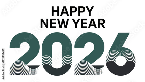 New Year Celebration 2026: A modern, elegant graphic spells out Happy New Year 2026 with a touch of sophistication, ushering in the anticipation of a fresh start.