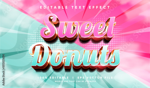sweet donuts 3d vector text effect with modern style
