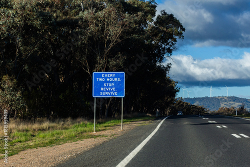 every two hours stop revive survive sign beside road