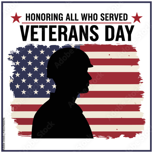 Honoring Veterans on Veterans Day with Tribute to All Who Served
