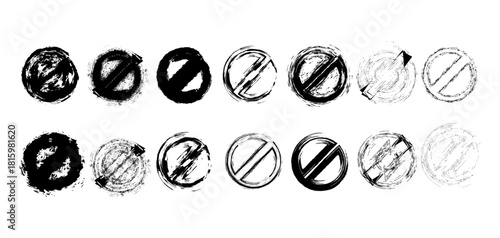 This image showcases multiple grunge style prohibition or no symbols, each designed with rough edges, hand drawn textures, and bold diagonal slashes. Ideal for creative grunge design projects