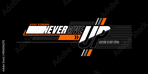 never give up quotes inspiration 