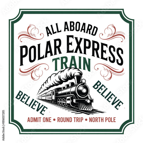 Polar Express Ticket svg, Polar Express png, Christmas sign svg, All Abroad Train Ride svg,Polar Express Believe Christmas PNG, North Pole Magic Png,