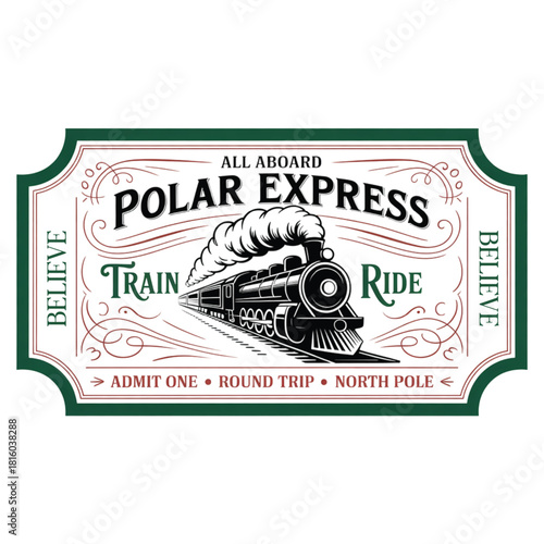 Polar Express Ticket svg, Polar Express png, Christmas sign svg, All Abroad Train Ride svg,Polar Express Believe Christmas PNG, North Pole Magic Png,