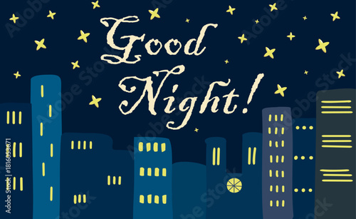 Vector night city illustration of wish lettering good night on blue sky background with light stars.