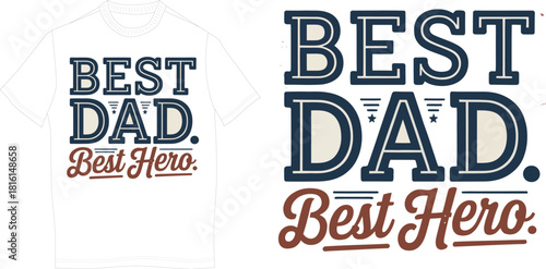 Typography t-shirt desing for father day