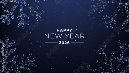 Happy New Year 2026 text with sparkling snowflake border on a dark blue background. Winter holiday greeting card design.