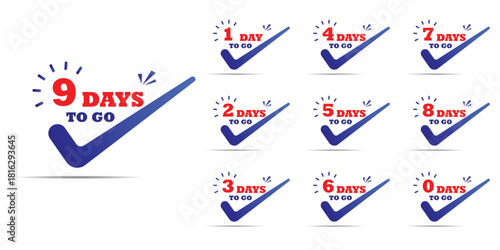 Countdown days to go banner. count time and days for sale banner, poster, lable, Nine, eight, seven six five four three two one zero days to go with red and dark blue color. Vector template 