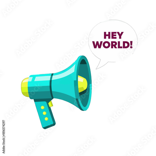 Colorful Megaphone with Speech Bubble Saying Hey World