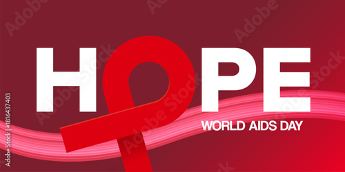 Hope lettering design with red ribbon. World AIDS DAY 1 december banner with red ribbon. World HIV awareness day starts in 1 December. Red ribbon with text background. World AIDS Day poster