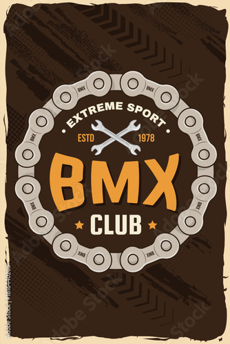 Bmx extreme sport club poster, banner, magazine template. Vector. Concept for shirt, logo, print, stamp, tee with sprocket, chain. Vintage typography design with wrench and chain silhouette.