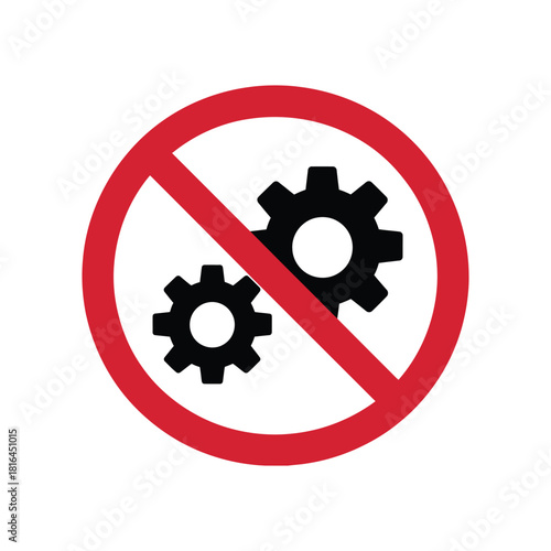 No Gears / Machinery Sign - Restricted Operations & Malfunction Warning