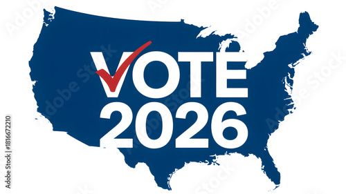United states map silhouette with the word vote and the year 2026 and a red checkmark isolated on transparent background