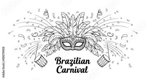 Hand-drawn vector illustration of a Brazilian Carnival or Mardi Gras celebration featuring an ornate mask with feathers, drums, and confetti; perfect for party invitations, cultural event designs, or 